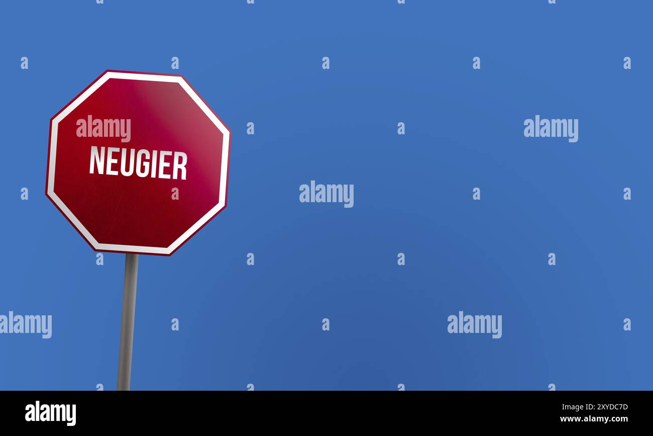 Neugier, red sign with blue sky Stock Photo