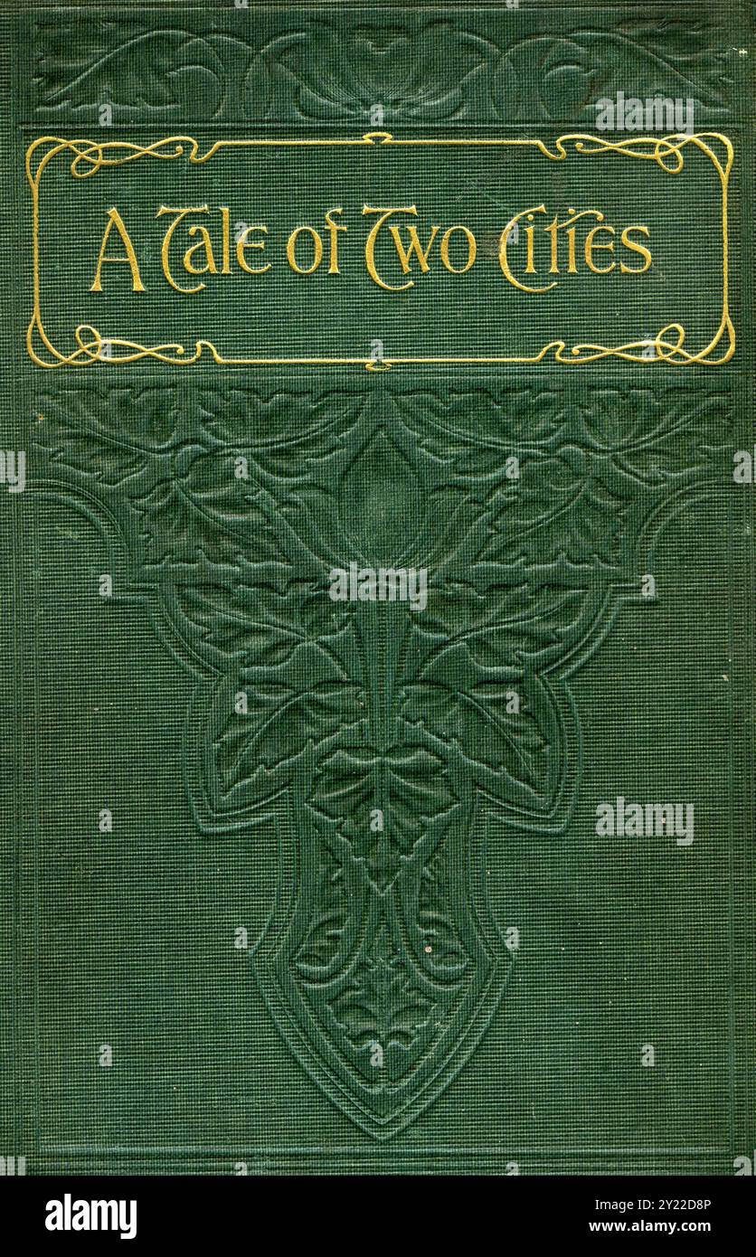Front cover of the book A Tale of Two Cities by Charles Dickens, 19th ...