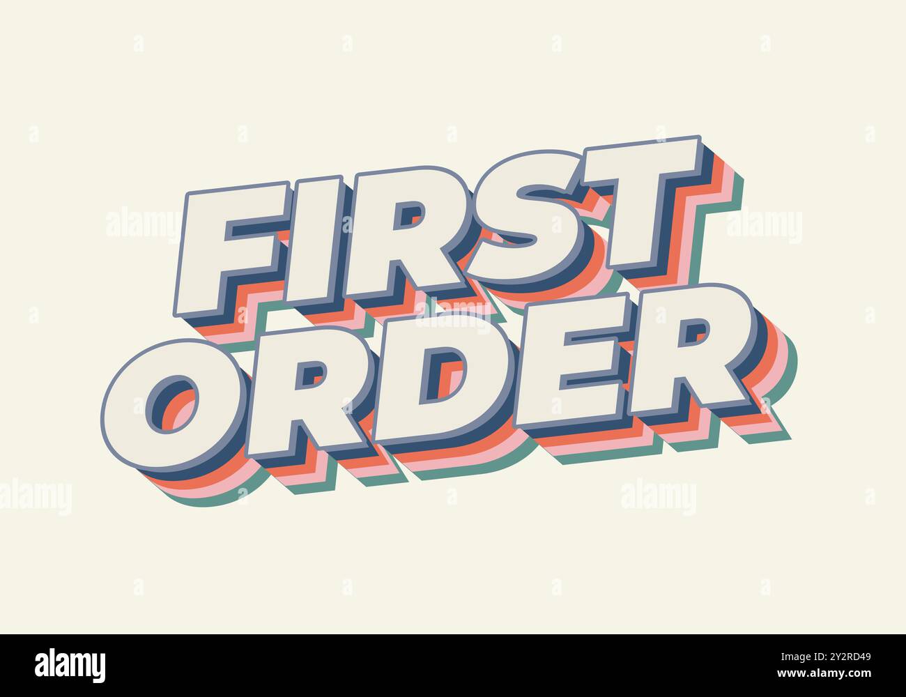First order. Text effect design in 3D style with modern colors Stock ...