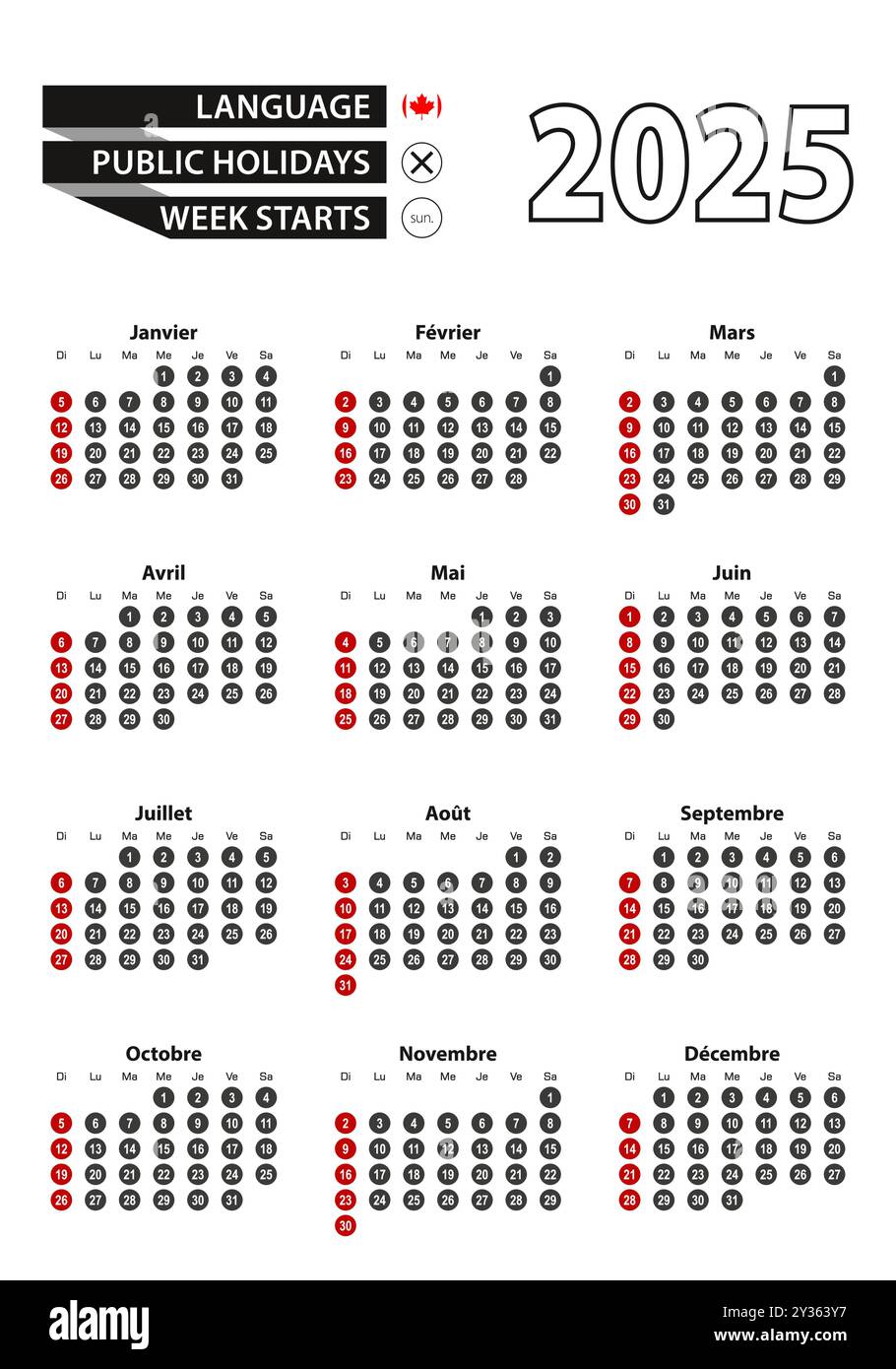 French calendar 2025 with numbers in circles, week starts on Sunday. 2025 with flag of Canada