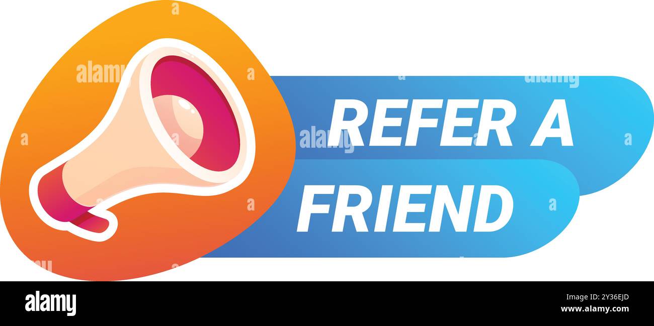 Referral program badge with megaphone announcing a refer a friend program Stock Vector