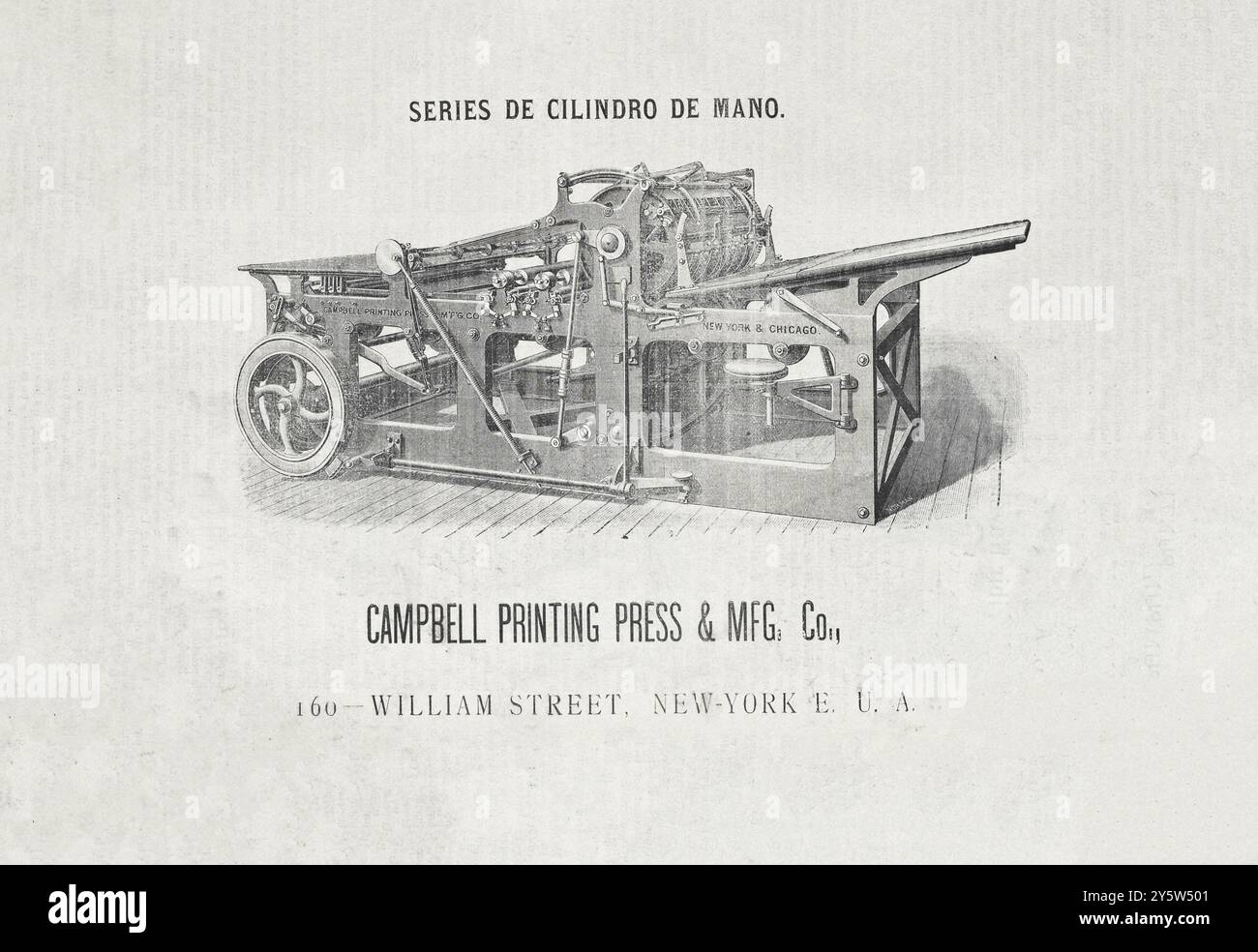 Vintage advert of Campbell printing press & MFG Co., William street, New York E. U. A. 1889 series of hand cylinders. Stock Photo