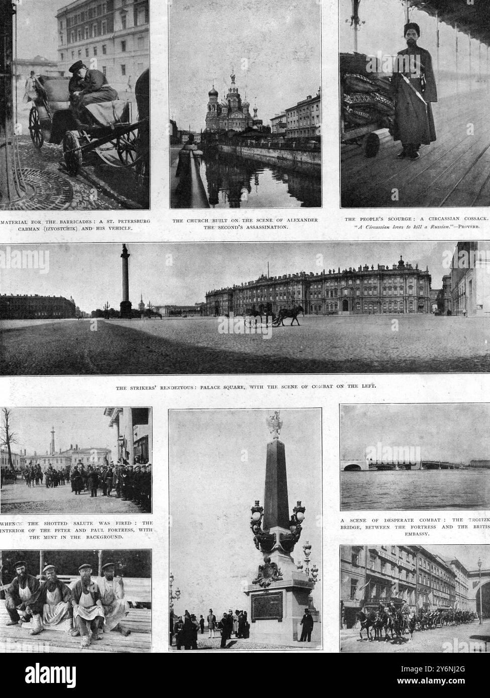 Scenes of the strike and massacre.   Top left, material for the barricades, a St Peterburg cabman (izvostchik) and his vehicle  Top centre, the church built on the scene of Alexander II's assassination  Top right, the peoples scourge, a Circassian Cossack  Centre, the strikers' rendezvous, Palace Square with the scene of combat on the left.  Bottom centre, The spot where 200 strikers fell, the entrance to the Troitzky Bridge  Bottom left, when the shotted salute was fired, the interior of the Peter and Paul Fortress, with the Mint in the background  underneath, the down trodden Russian farm la Stock Photo