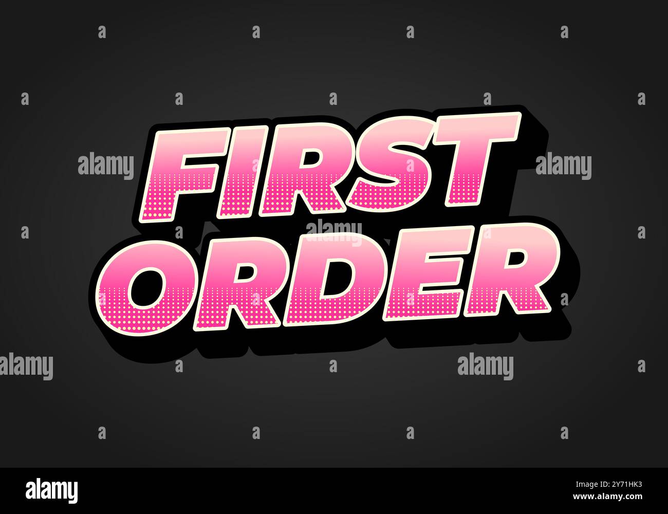 First order. Text effect design in 3D style with modern colors Stock ...
