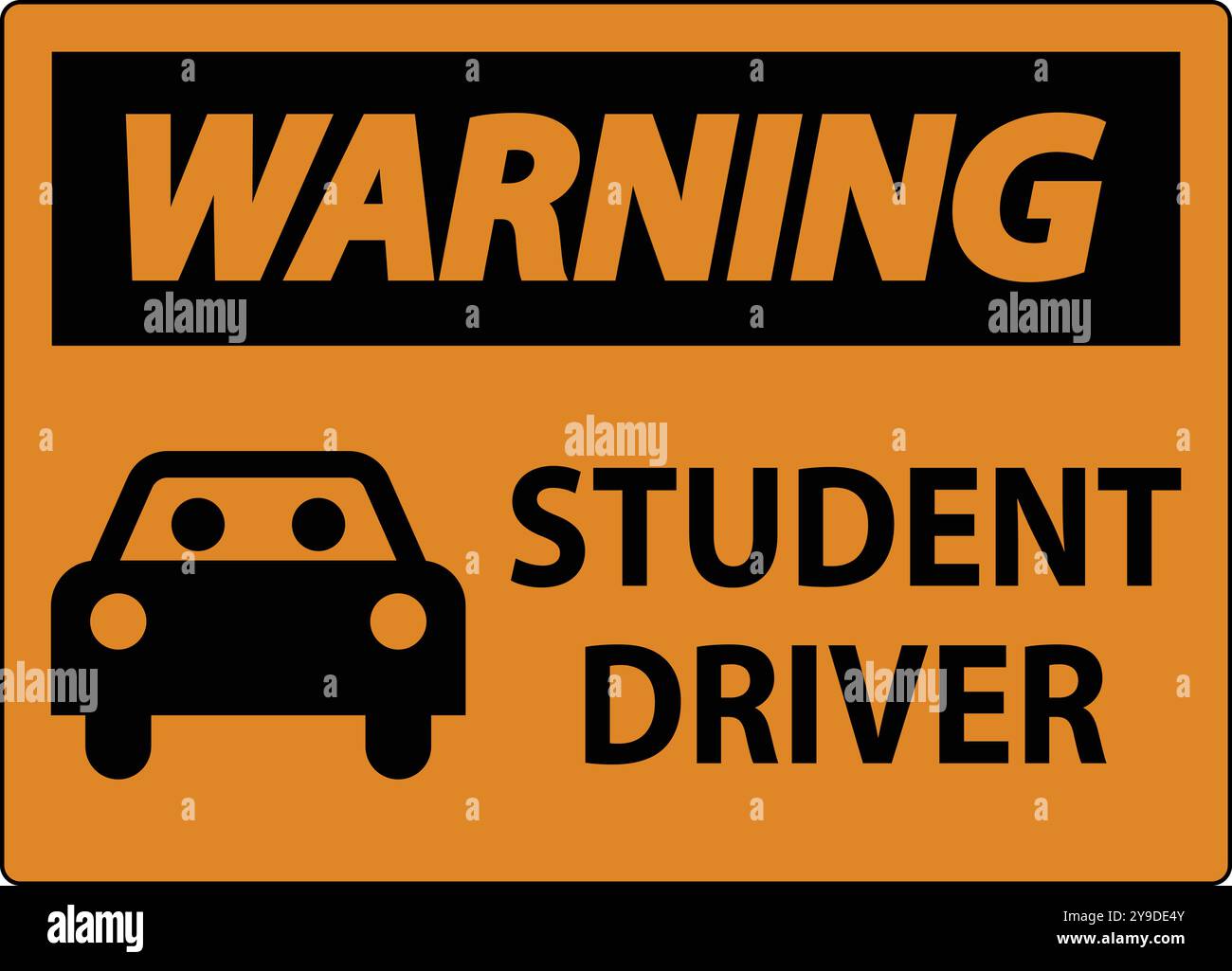 Warning Sign, Student Driver Sign Stock Vector Image & Art - Alamy