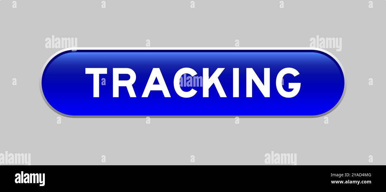 Blue color capsule shape button with word tracking on gray background Stock Vector