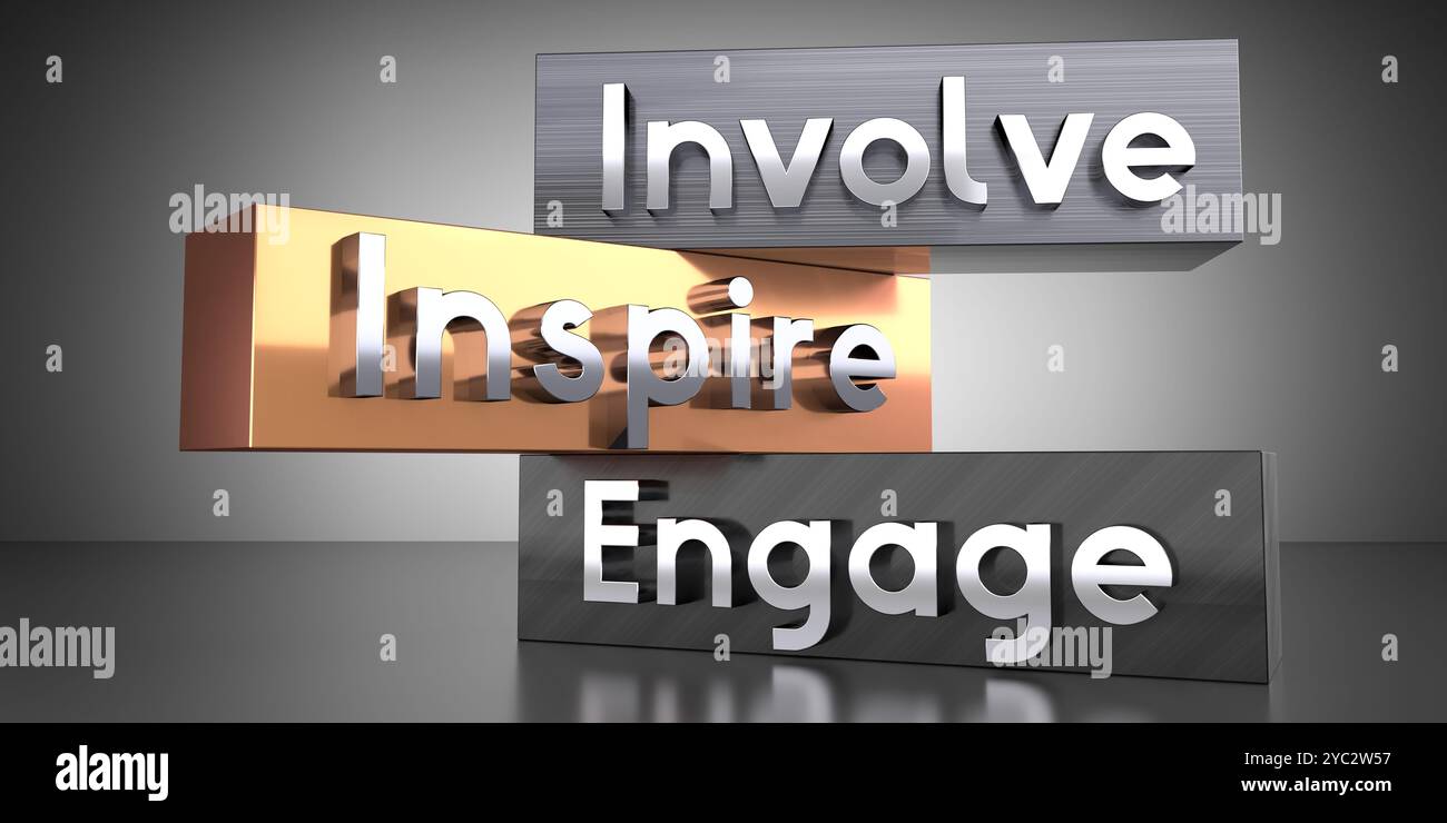Involve Into Involve, inspire, engage - words on metal blocks - 3D illustration ...