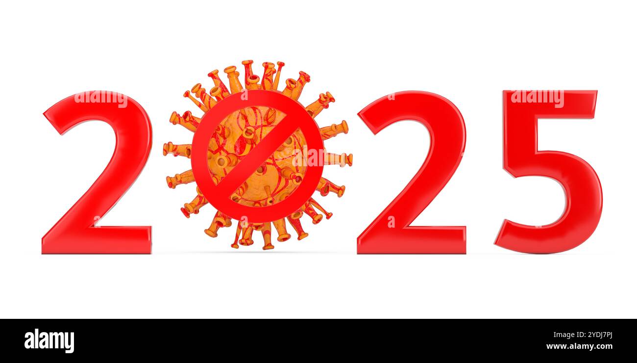 Stop Corona Virus 2019 NCoV In Year 2025 Concept Virus With Stop Corona Virus 2019 Ncov In Year 2025 Concept Virus With Prohibition And 2025 Year Signs On A White Background 3d Rendering 2YDJ7PJ