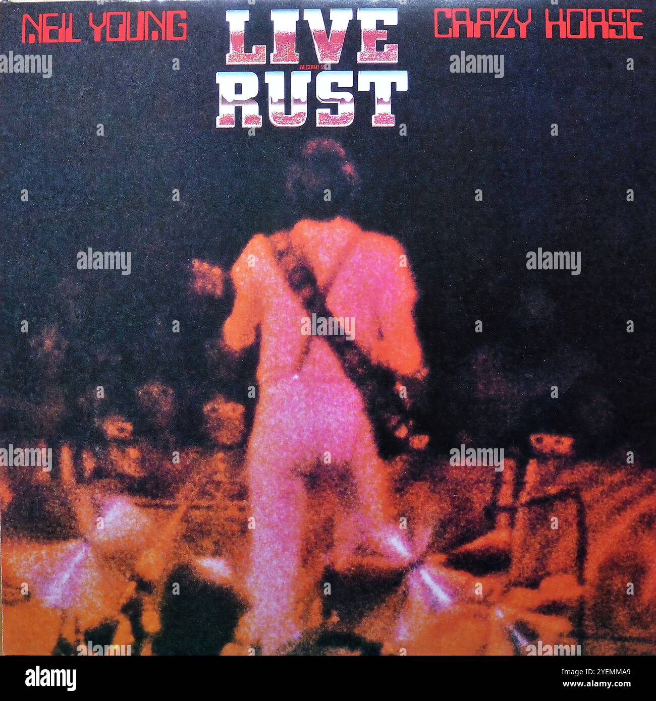 Neil Young LIVE RUST (2枚組) レコード NEIL YOUNG & CRAZY HORSE LIVE RUST ORIGINAL DOUBLE 12