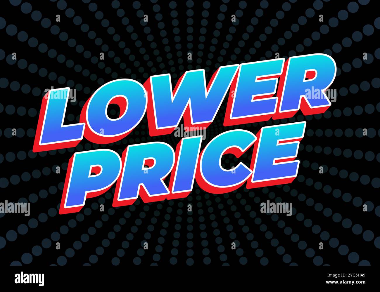 Lower price. Text effect design with modern colors and 3D font look ...