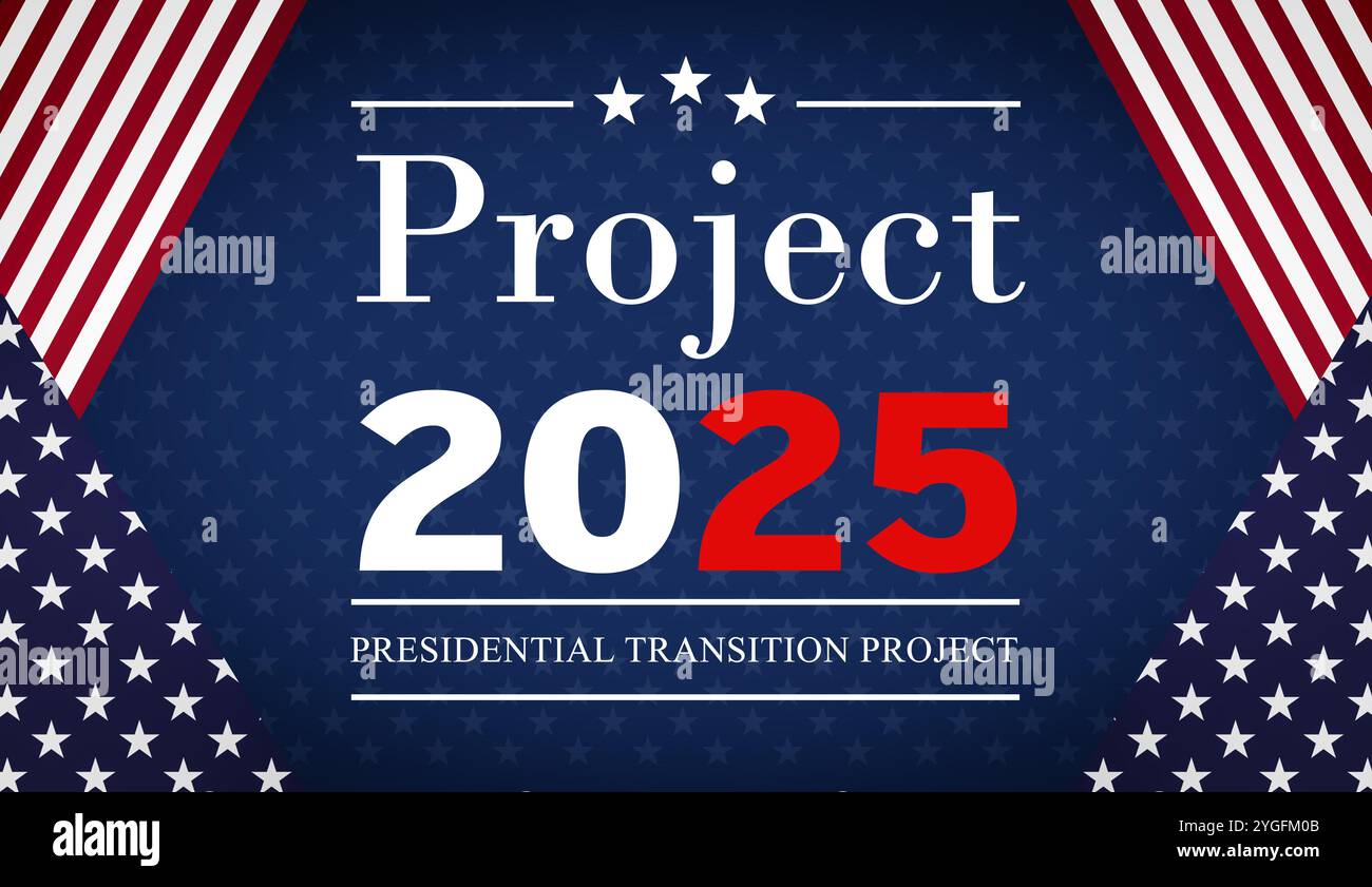 Project 2025 - Presidential Transition Project Stock Photo - Alamy