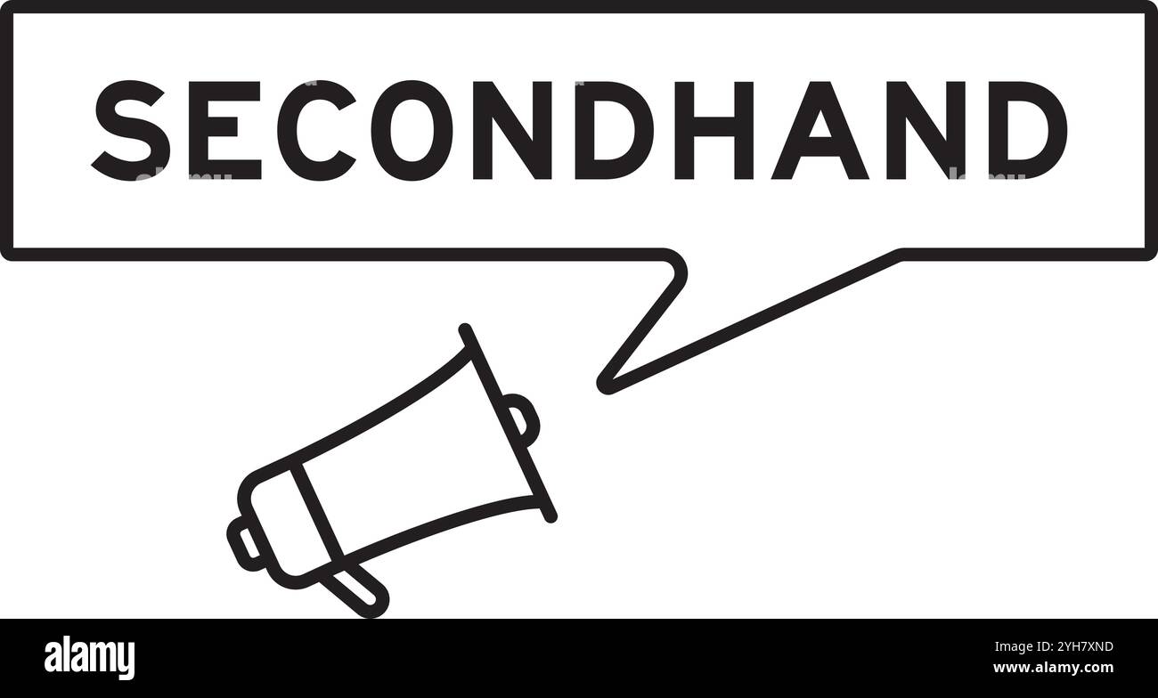 Megaphone icon with speech bubble in word secondhand on white background Stock Vector