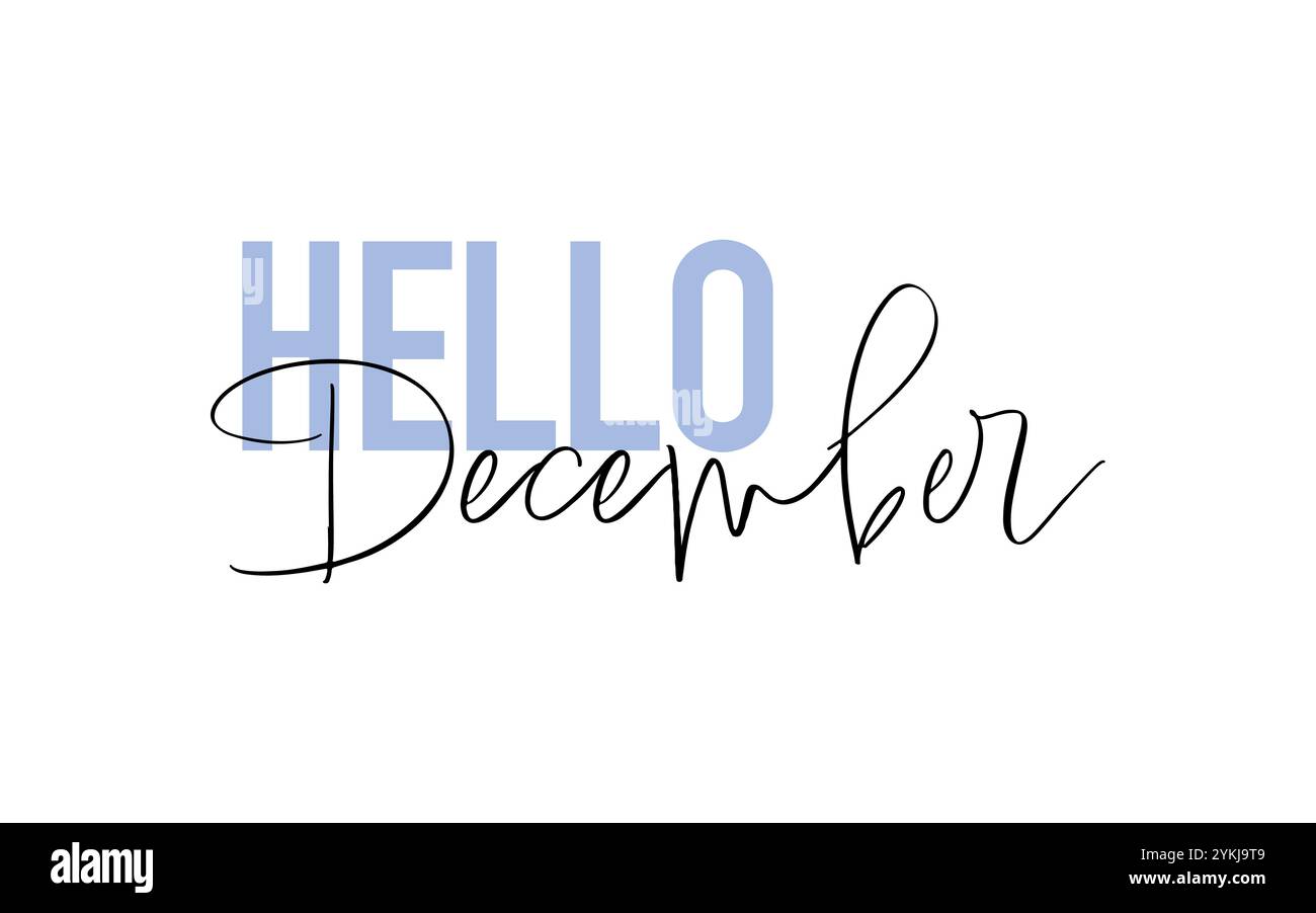 Hello December quote card. Modern, simple, minimal typographic design ...