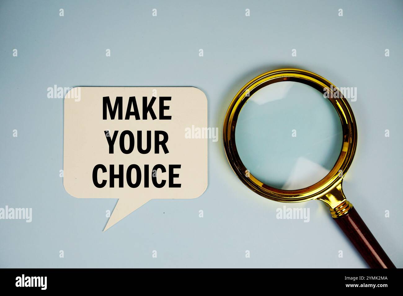 Make your choice text on speech bluble with magnifying glass top view ...