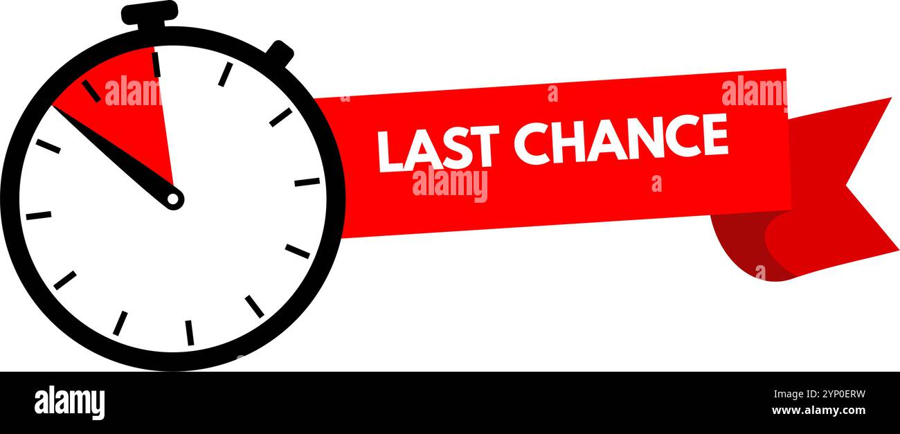 Last chance Stock Vector Images - Alamy