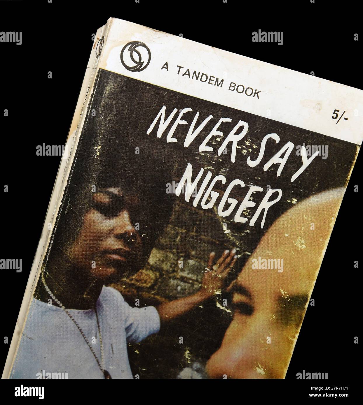 Cover of ''Never Say Nigger'' (White Teacher in a Black School) by Robert Kendall. Published by Tandem Books Limited, London (1966) A white teacher's explosive & terrifying expose of life in an American negro school. rising swiftly into the best-seller lists, this book unmercifully tears the lid off the educational sham that is perpetrated in the negro schools. Published in the USA as White Teacher in a Black School. Stock Photo