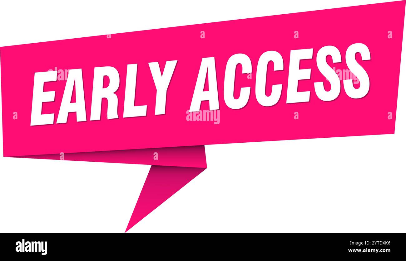 early access banner. early access speech bubble, label, sticker, ribbon ...