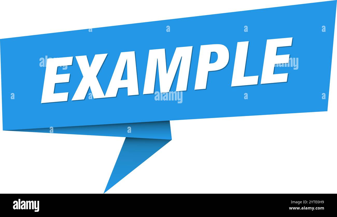 example banner. example speech bubble, label, sticker, ribbon, sign template Stock Vector