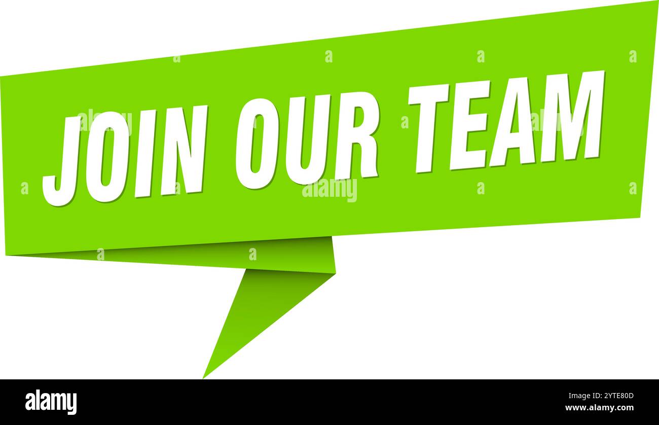 join our team banner. join our team speech bubble, label, sticker ...
