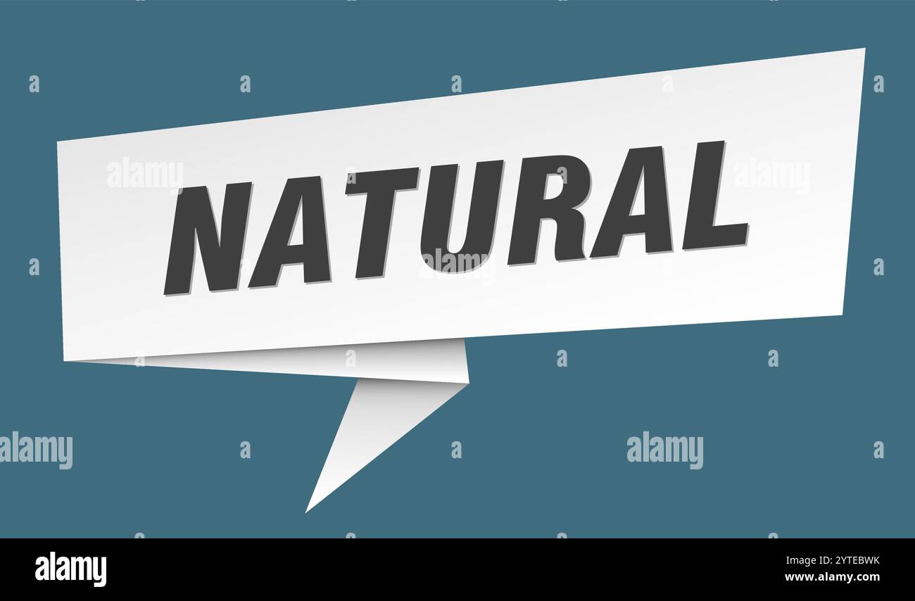 Natural Banner Natural Speech Bubble Label Sticker Ribbon Sign natural-banner-natural-speech-bubble-label-sticker-ribbon-sign