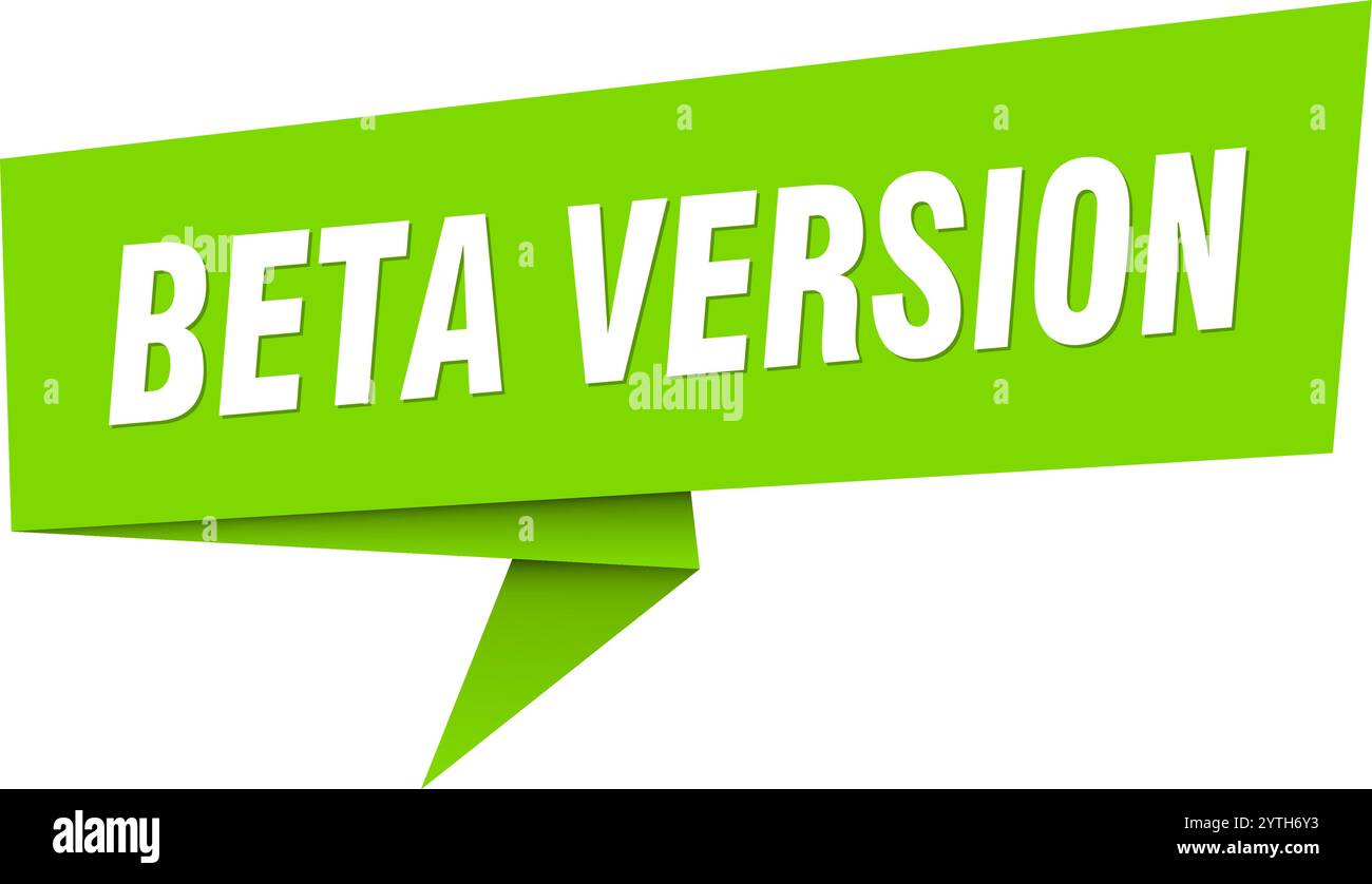 beta version banner. beta version speech bubble, label, sticker, ribbon, sign template Stock Vector