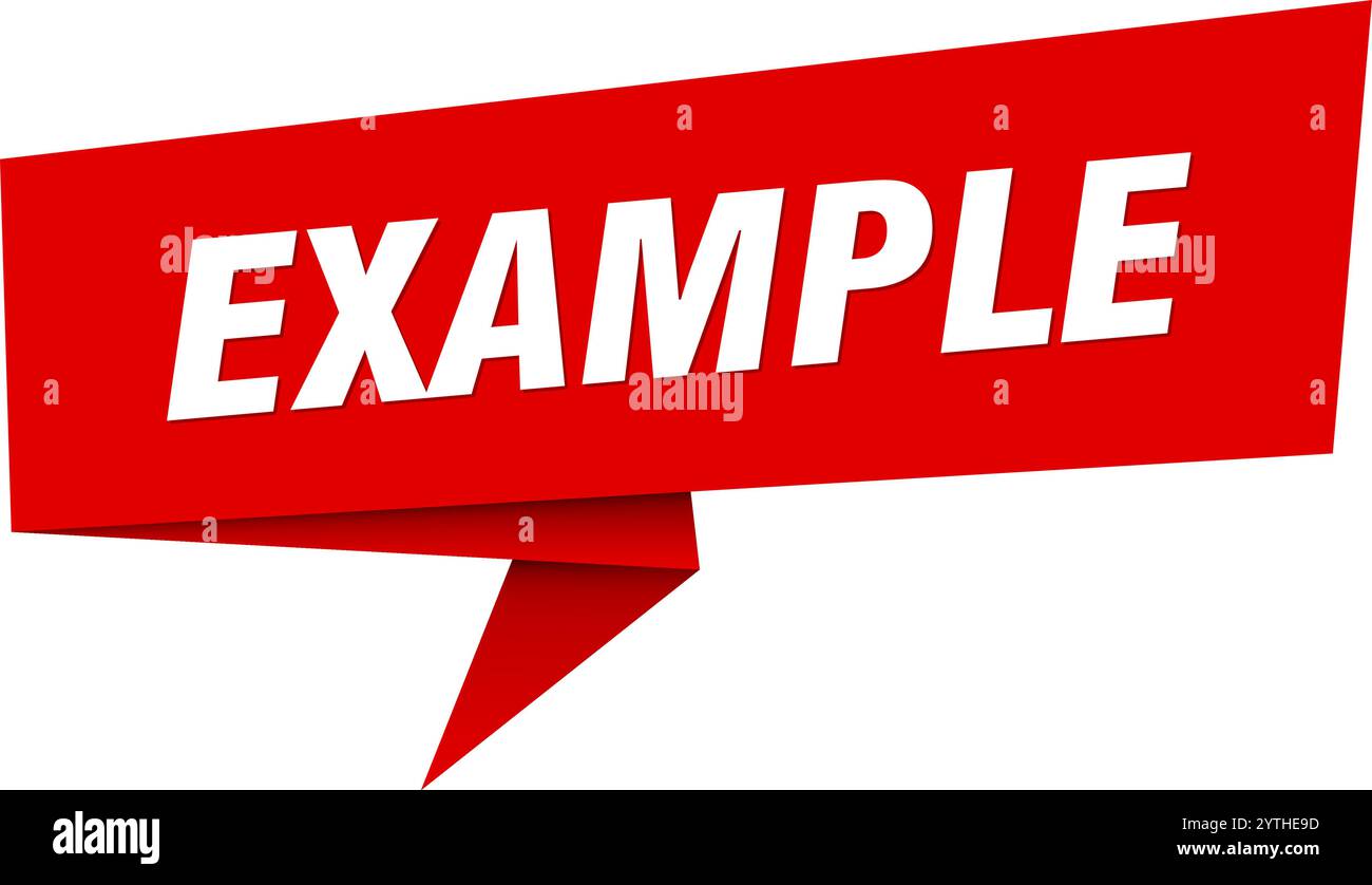 example banner. example speech bubble, label, sticker, ribbon, sign template Stock Vector