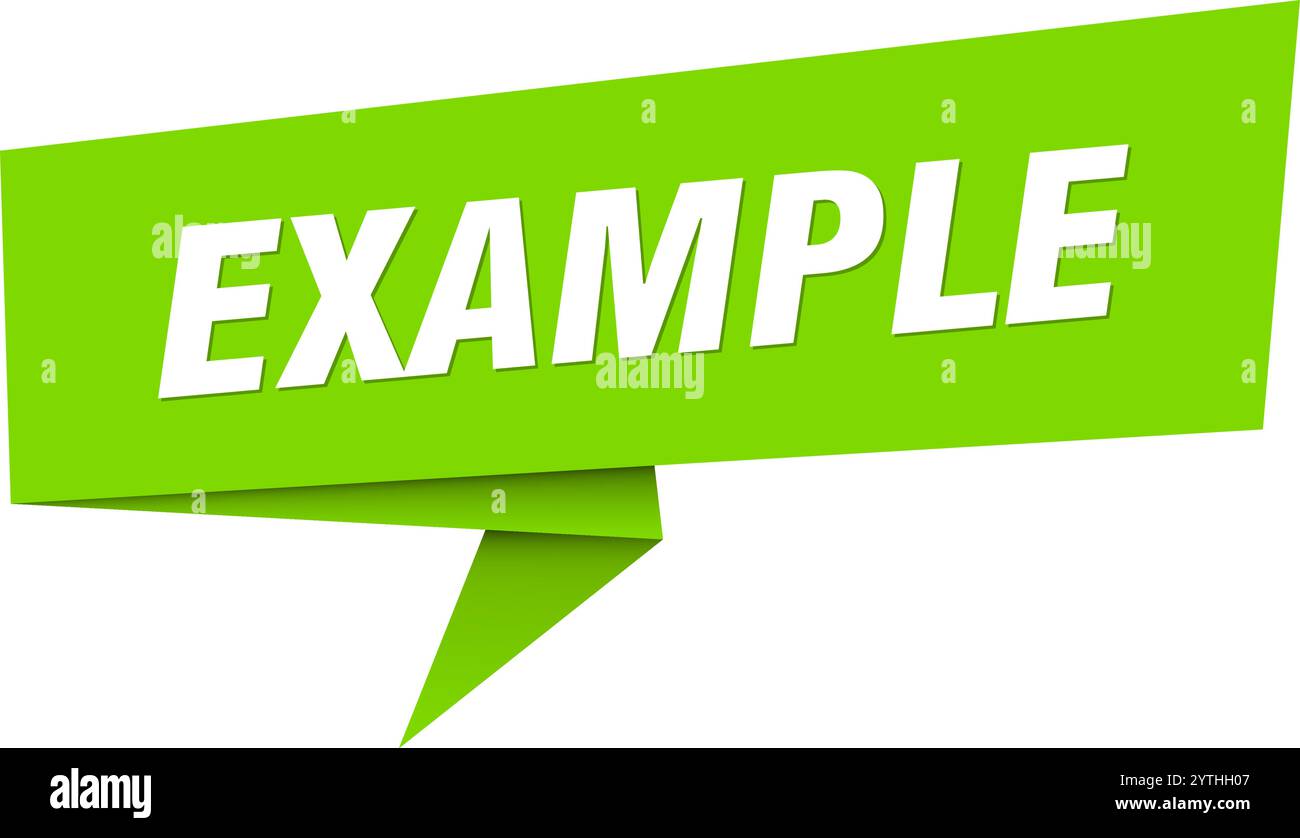 example banner. example speech bubble, label, sticker, ribbon, sign template Stock Vector