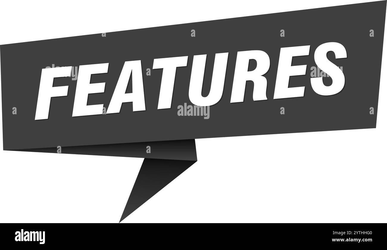 features banner. features speech bubble, label, sticker, ribbon, sign ...