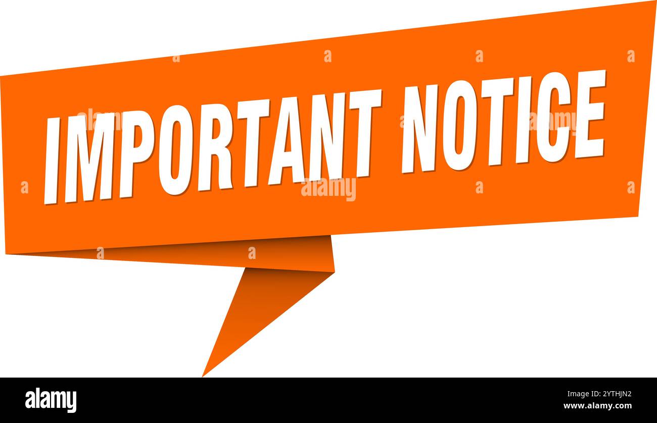 important notice banner. important notice speech bubble, label, sticker ...