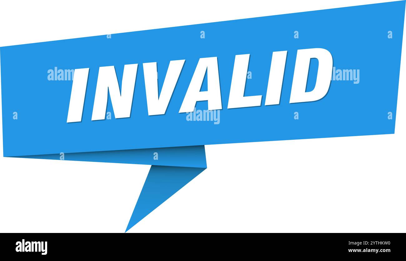 invalid banner. invalid speech bubble, label, sticker, ribbon, sign ...