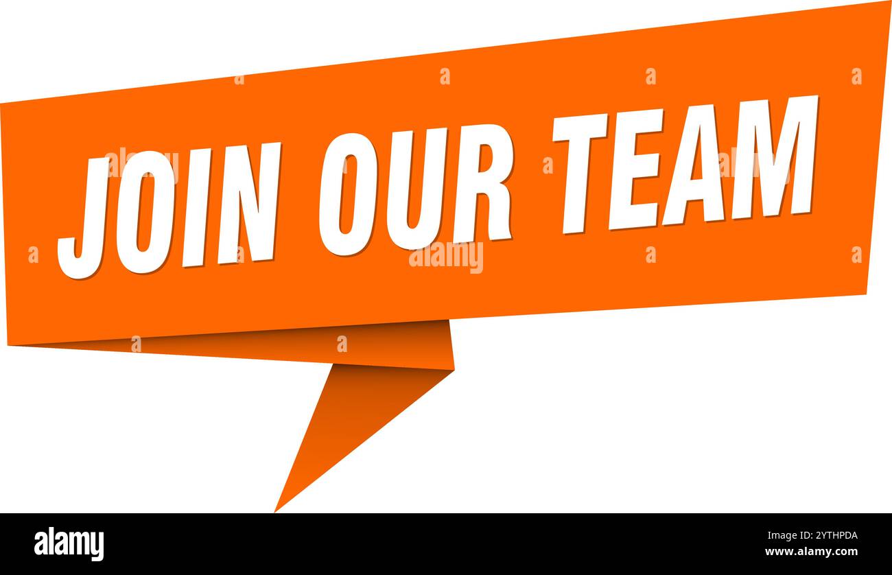 join our team banner. join our team speech bubble, label, sticker ...