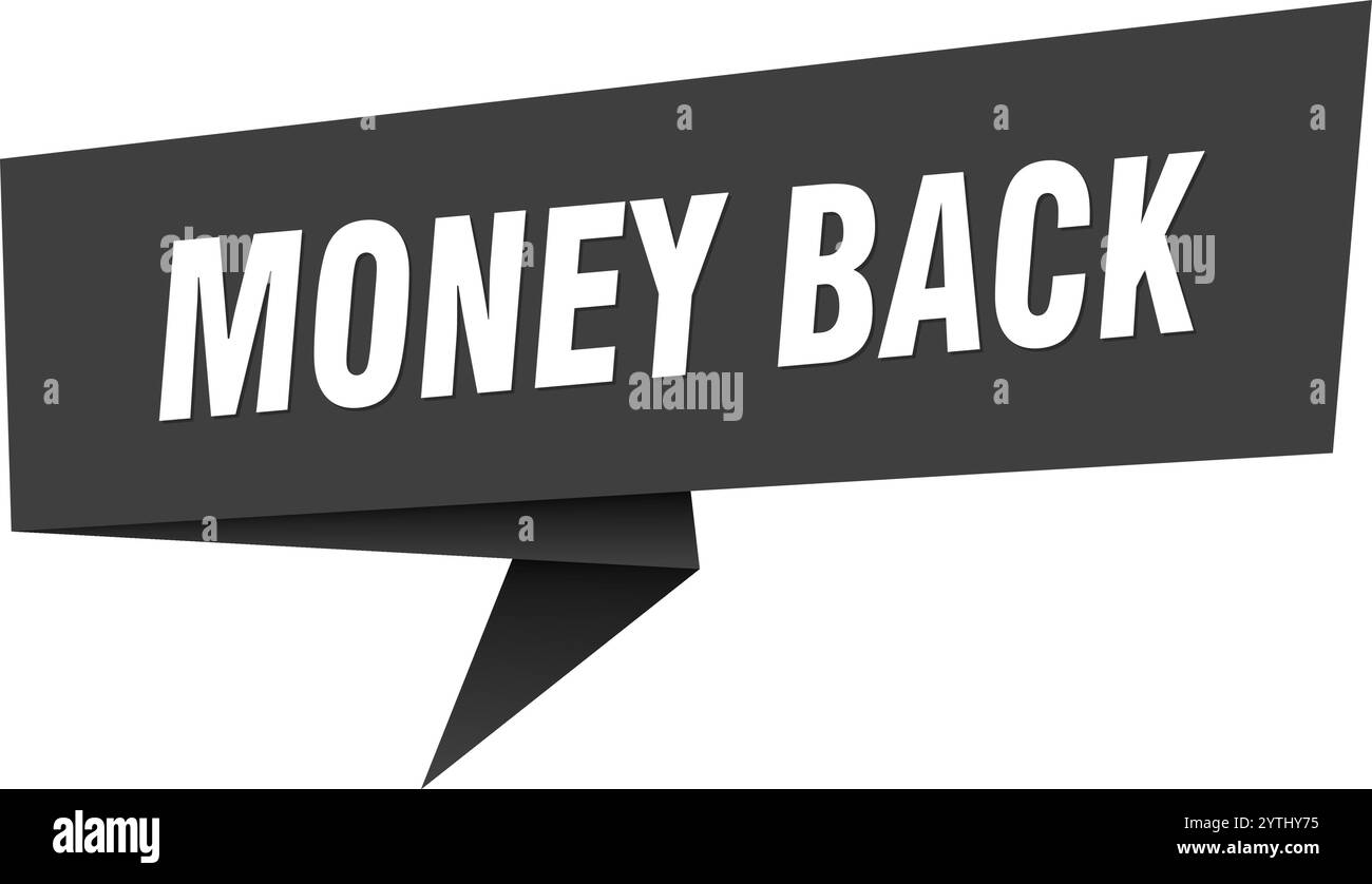 money back banner. money back speech bubble, label, sticker, ribbon ...