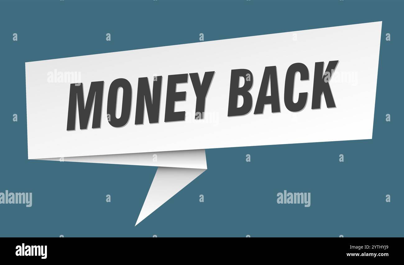 money back banner. money back speech bubble, label, sticker, ribbon ...