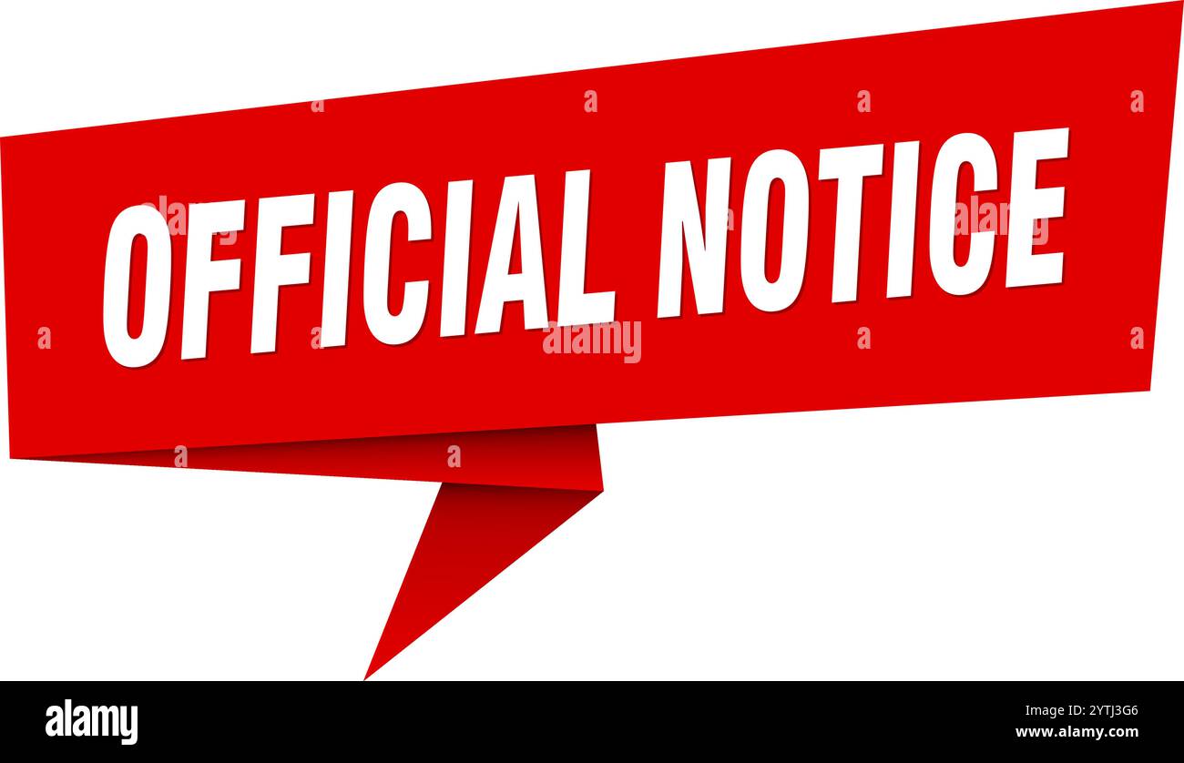 official notice banner. official notice speech bubble, label, sticker ...