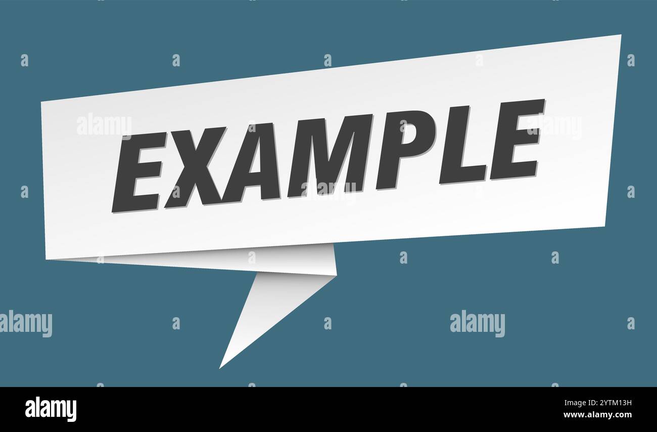 example banner. example speech bubble, label, sticker, ribbon, sign template Stock Vector