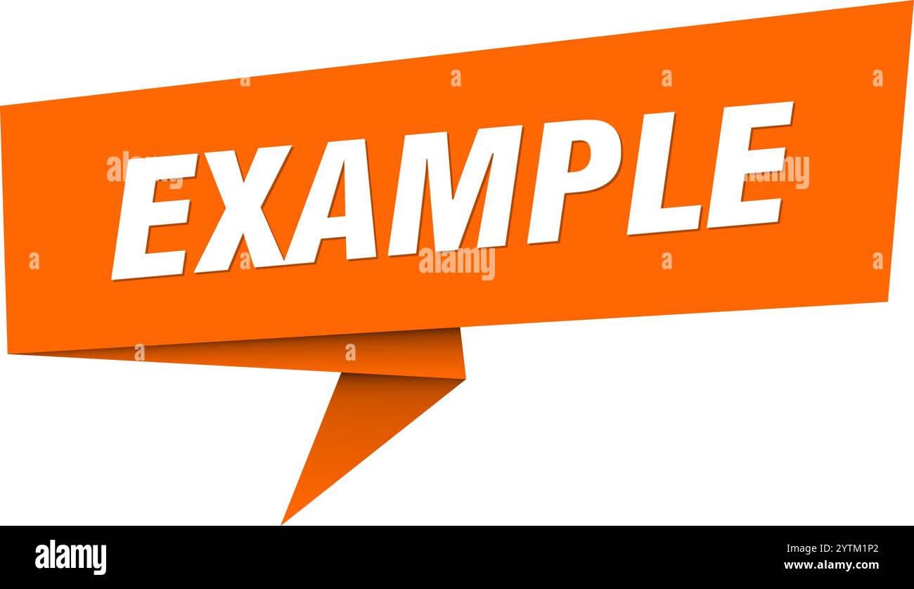 example banner. example speech bubble, label, sticker, ribbon, sign template Stock Vector