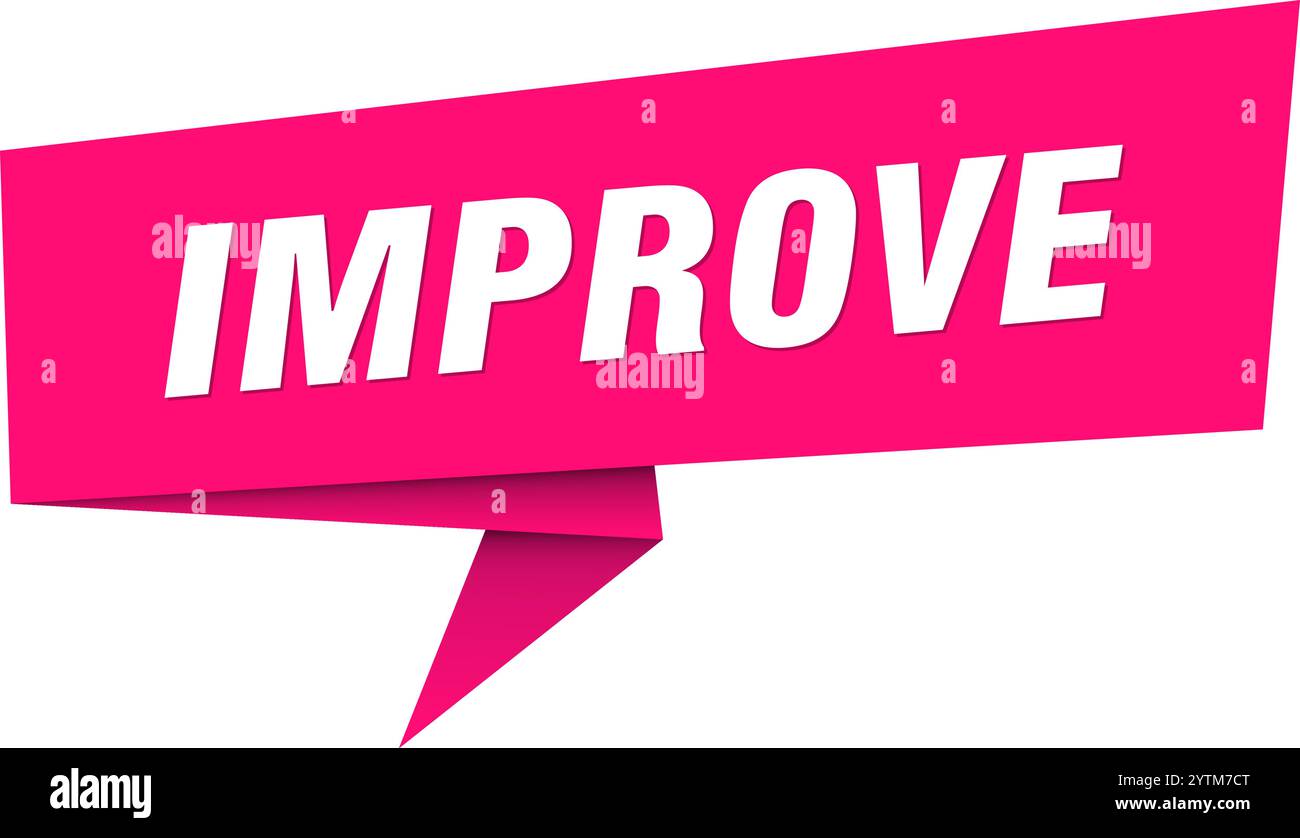 improve banner. improve speech bubble, label, sticker, ribbon, sign ...