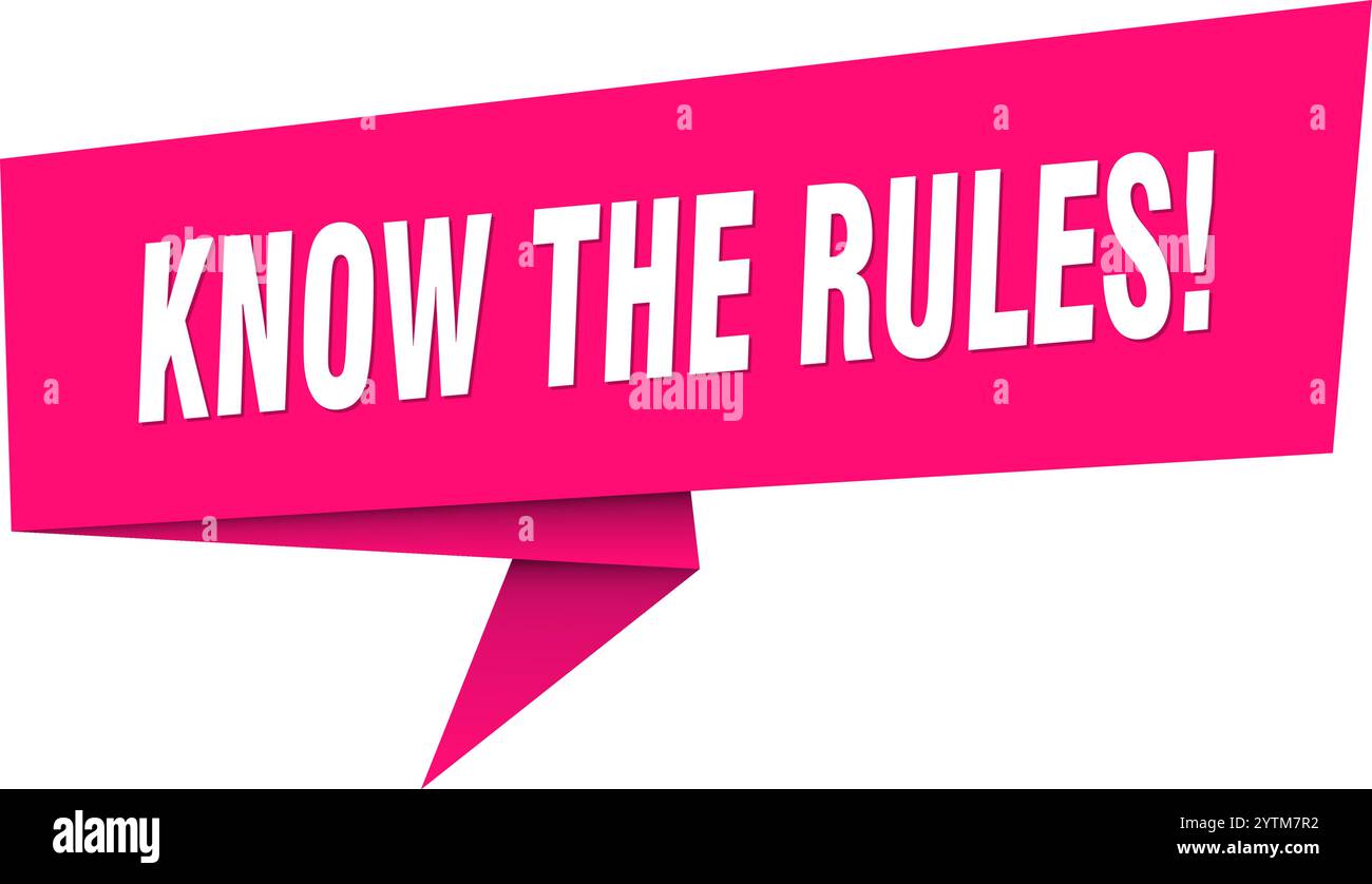 Rules Lable know the rules banner. know the rules speech bubble, label, sticker ...