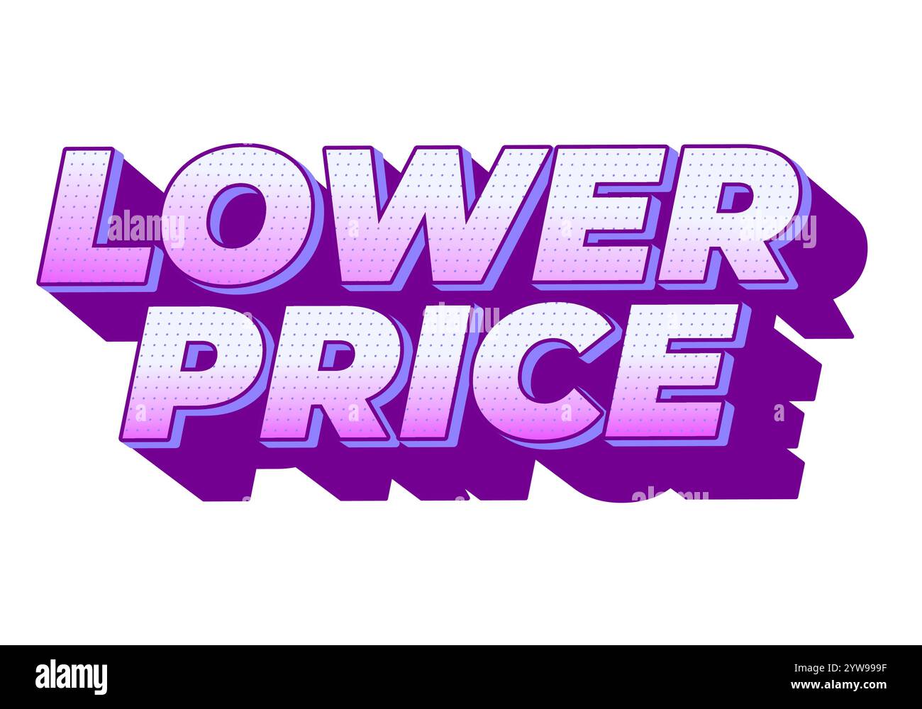 Lower price. Text effect design with modern colors and 3D font look ...