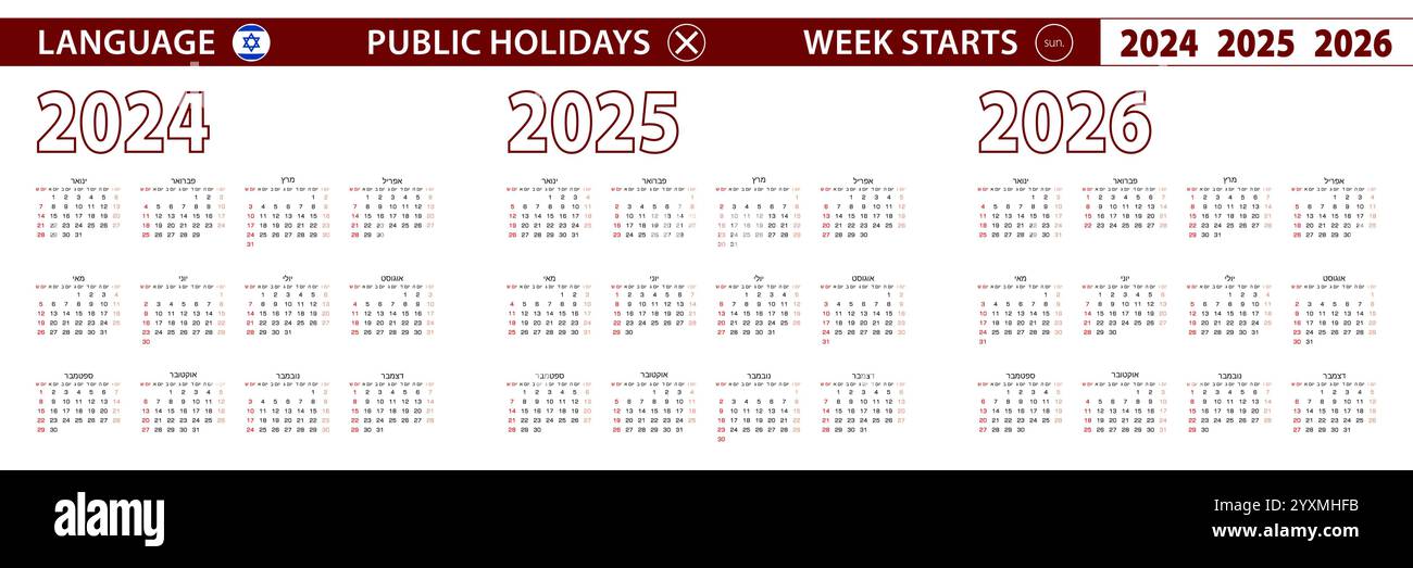 2024, 2025, 2026 year vector calendar in Hebrew language, week starts