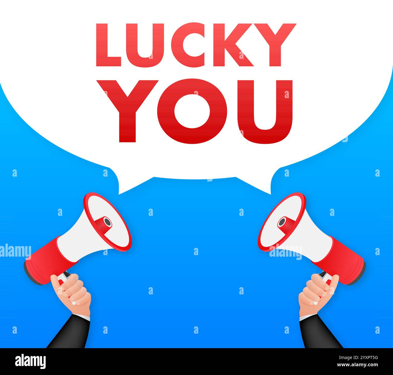 Two hands holding megaphones announcing lucky you inside speech bubble Stock Vector