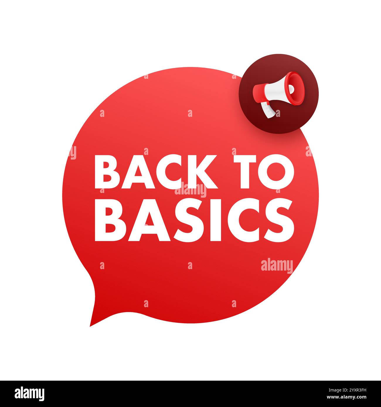 Back to basics red speech bubble making an announcement with megaphone ...