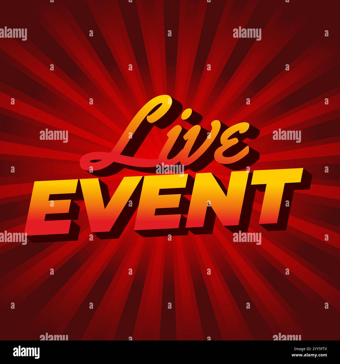 Events Text Live event. Text effect design in bold fonts with 3D effect. red yellow ...