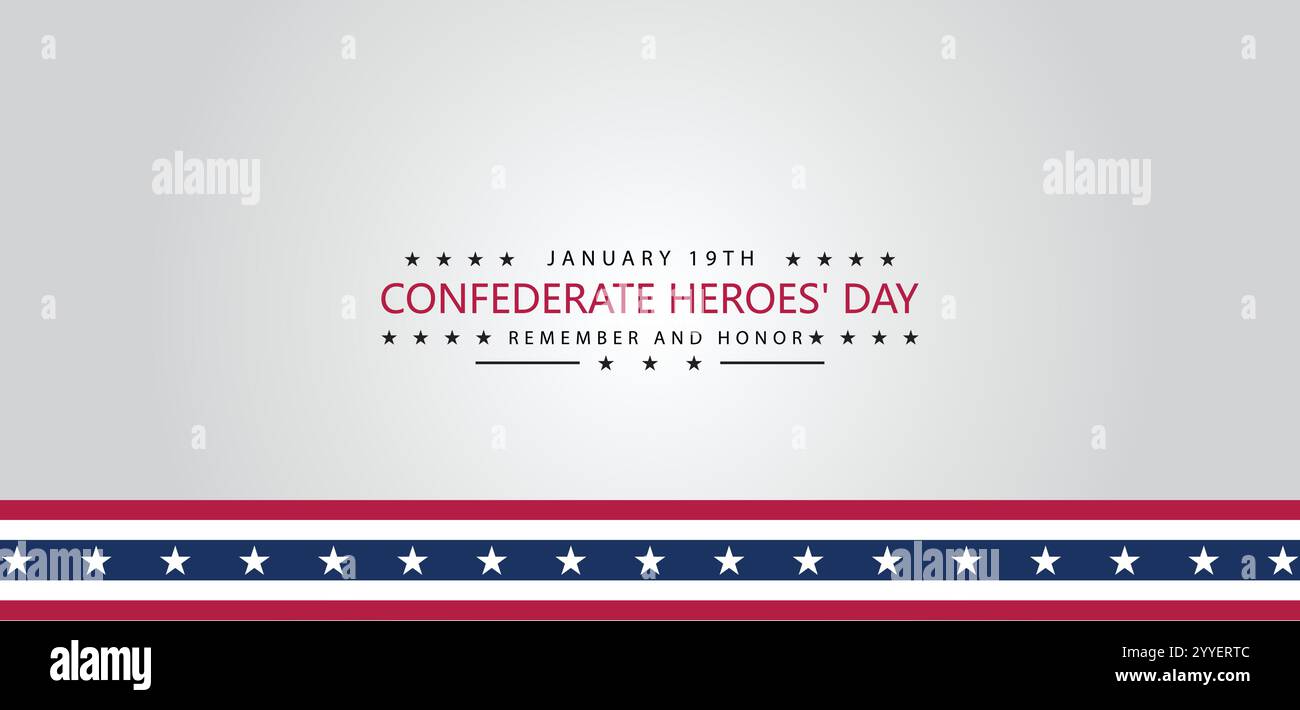 Remembering Confederate Heroes Day on January 19th Stock Vector