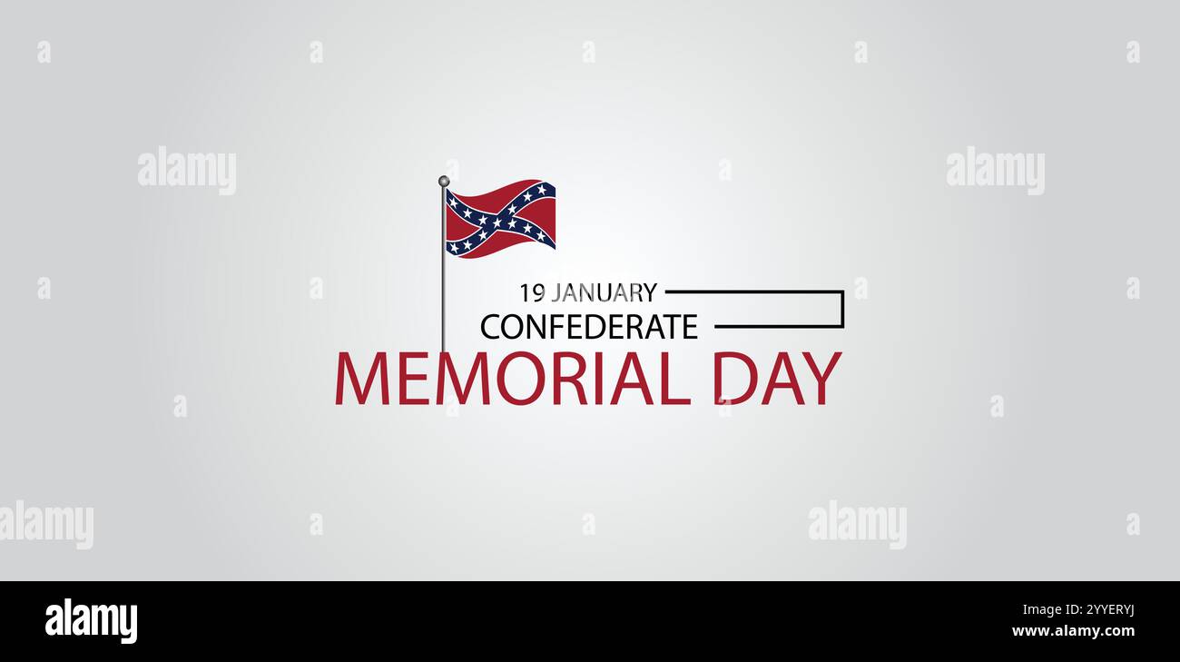 Remembering Confederate Heroes Day on January 19th Stock Vector