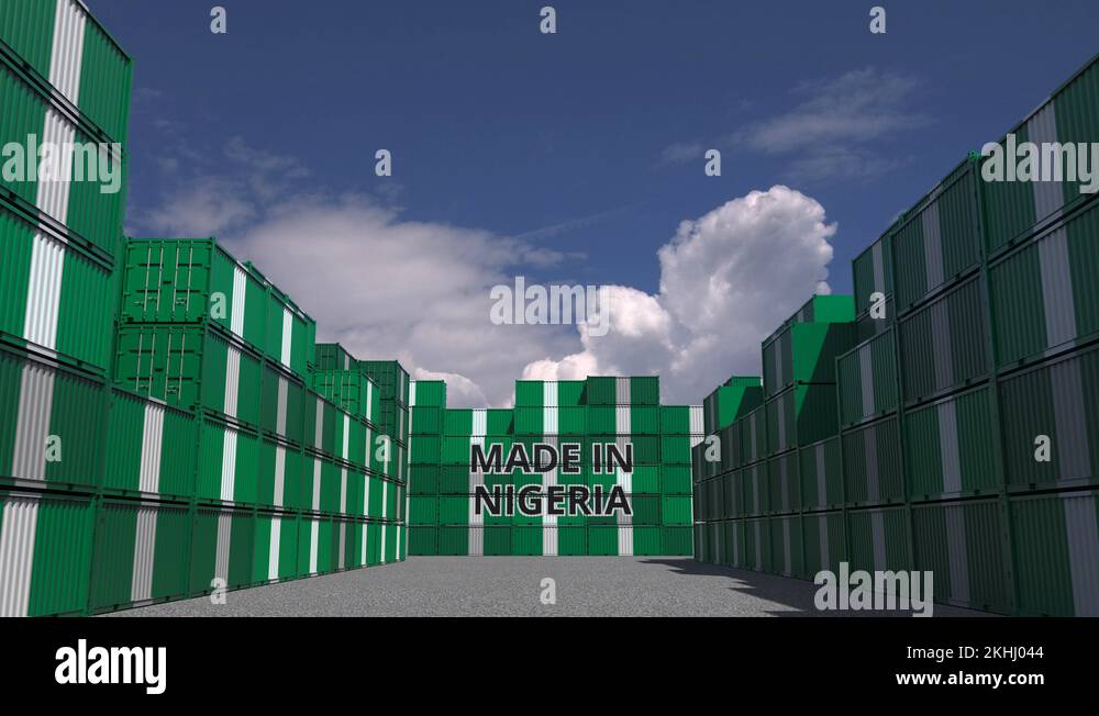 Cargo containers with MADE IN NIGERIA text and national flags. Nigerian