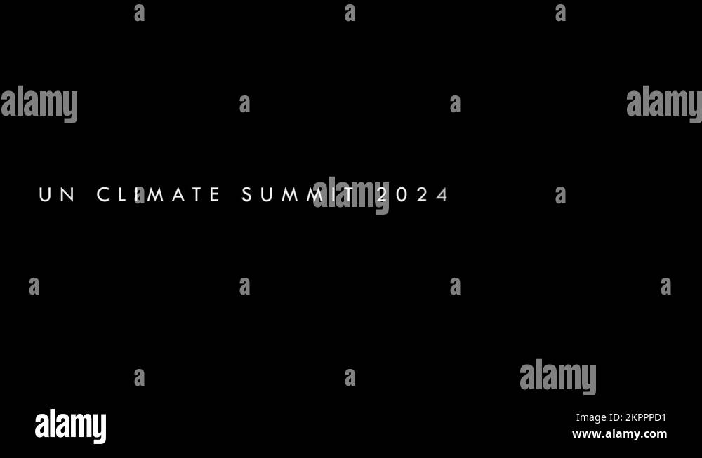 Stylish UN Climate change conference 2024 animated text animation