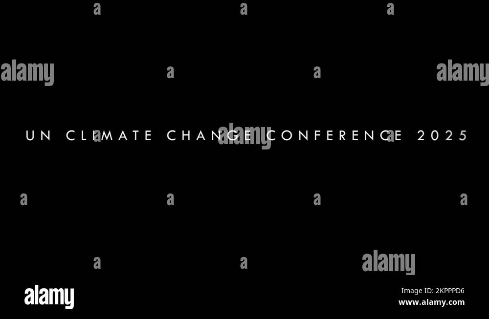 Stylish UN Climate change conference 2025 animated text animation