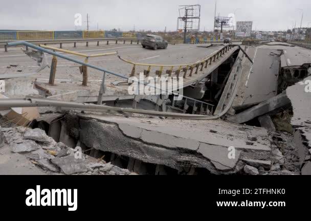 Cars bridge destruction Ukraine war Russia Ukraine damage ...