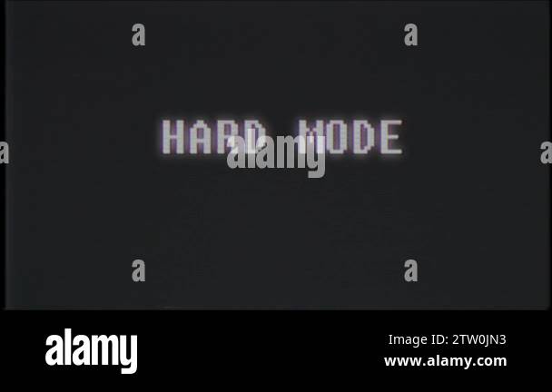 retro videogame HARD MODE text computer old tv glitch interference ...